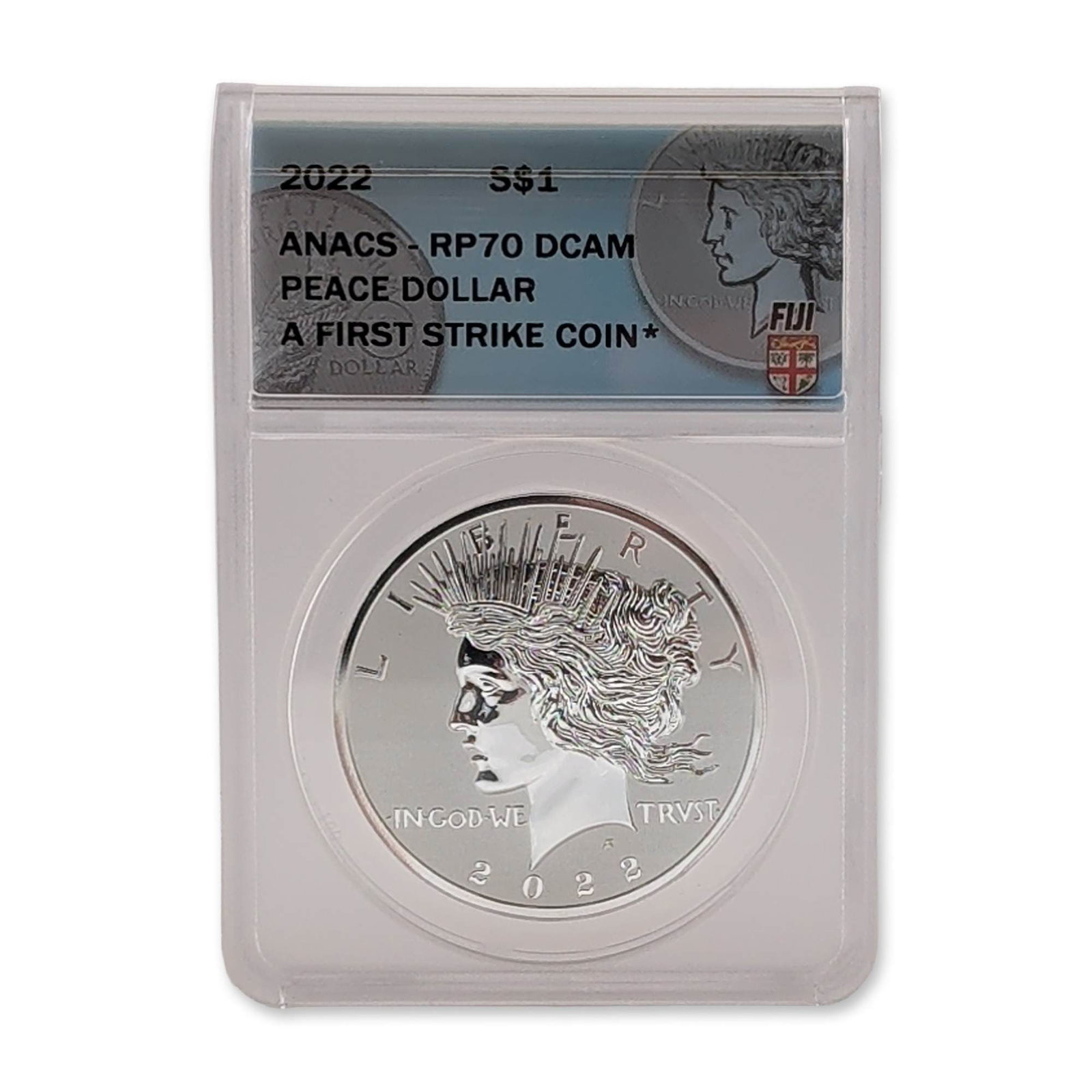 2022 Fiji Silver RP70 Peace Dollar: 2022 Fiji One Dollar (S$1) silver coin in reverse proof finish, struck as a commemorative tribute to the US Peace Dollar design. Encapsulated and graded by ANACS as RP70 DCAM (Reverse Proof 70 Deep Ca