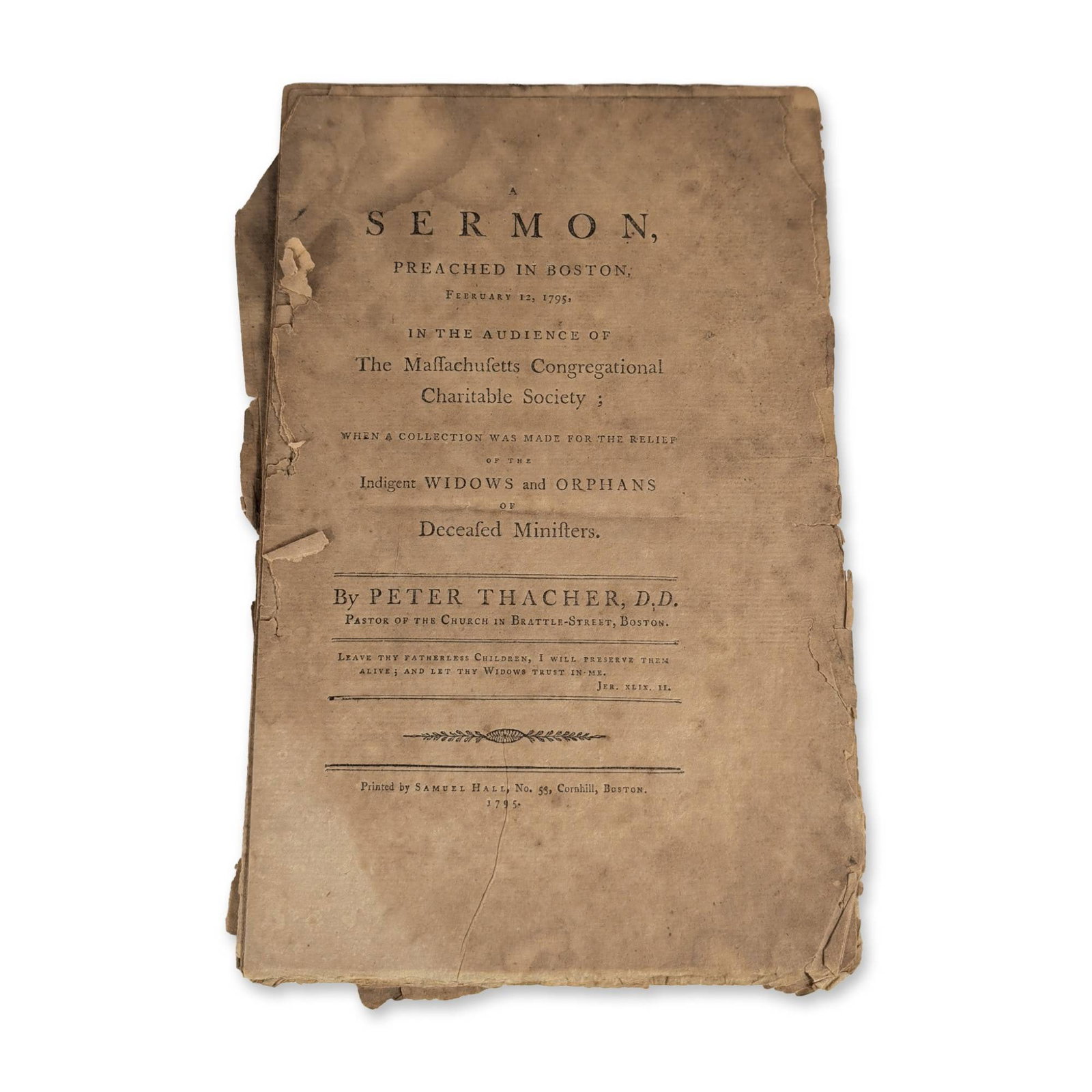 Thacher, Peter. A Sermon Preached in Boston. Samuel Hall, 1795. (1 of 3)