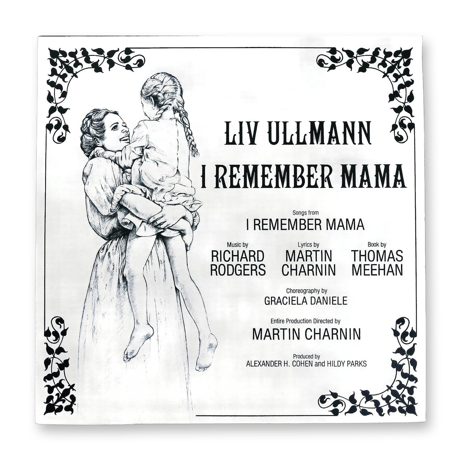 I Remember Mama 1979 Broadway Cast Promotional LP Record: A single black vinyl LP record album for the 1979 Broadway musical production I Remember Mama, featuring Liv Ullmann. The album features music by Richard Rodgers, lyrics and direction by Martin Charni