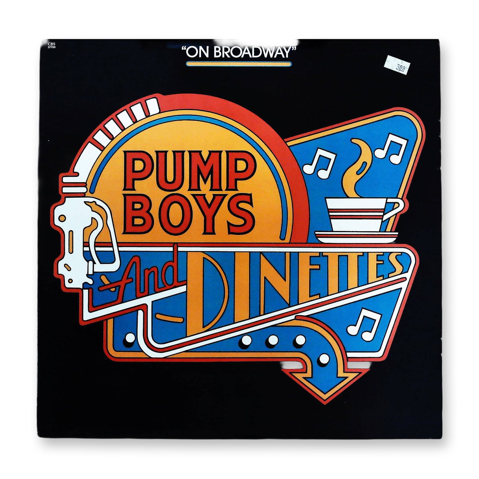 Pump Boys and Dinettes On Broadway Original Cast Album Vinyl LP CBS Records (1 of 3)