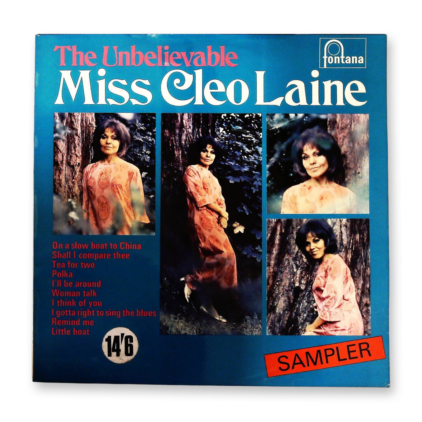 The Unbelievable Miss Cleo Laine Vinyl LP Record Sampler: A single vintage 12-inch LP vinyl record compilation titled The Unbelievable Miss Cleo Laine, featuring the jazz vocalist Cleo Laine. The album was released by Fontana Records and carries the catalog 