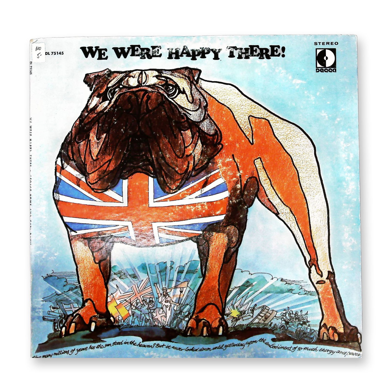 We Were Happy There! Decca DL 75145 Promotional Stereophonic Vinyl LP: This lot consists of a 12-inch stereophonic vinyl LP titled We Were Happy There! released by Decca Records under catalog number DL 75145. The album features narration by John Gielgud and songs perform