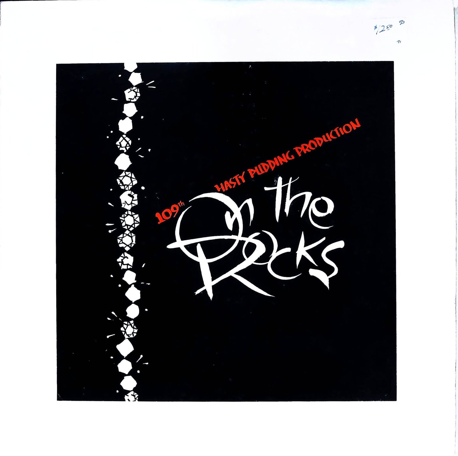 On the Rocks, 109th Hasty Pudding Production, 1957 LP Record Album: A vintage record album for the theatrical or musical production titled On the Rocks, presented by the Hasty Pudding Theatre of Harvard University as their 109th production. The square cardboard sleeve