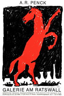 A.R. Penck (1939-2017), Red Ho: A.R. Penck (1939-2017), Red Horse, exhibition poster for Galerie am Ratswall 1993, silkscreen, signed by hand lower right, sheet 71.5 x 49.5 cm, unframed