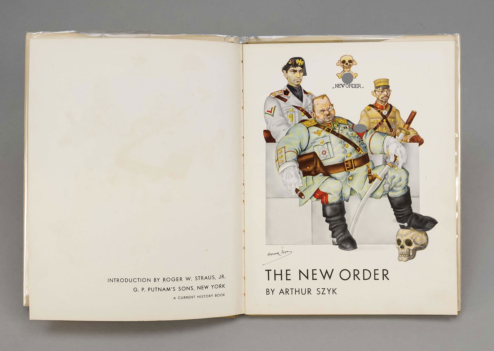 Arthur Szyk: The New Order, New Yo: Arthur Szyk: The New Order, New York 1941. cartoons about the 3rd Reich, cardboard/paper cover with transparent dust jacket, 26 x 20 cm.