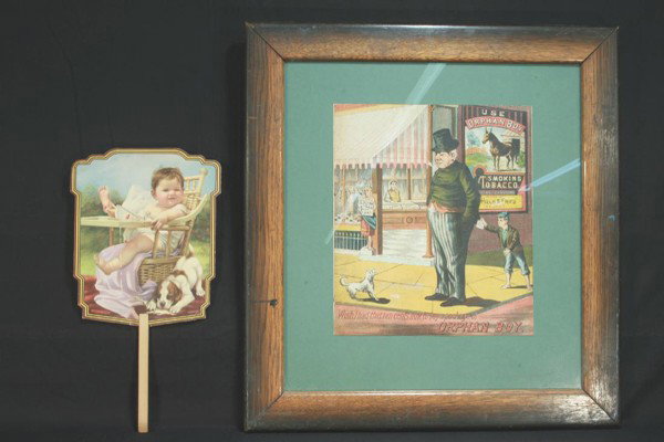 2 Early Advertising Pieces: 14" Hand fan, cardboard litho front, back advertises Harry E. Hustis Dairy, some corner wear. Framed litho ad for Orphan Boy Tobacco, clean & bright, but shows 2" tear in center, top may have been tri