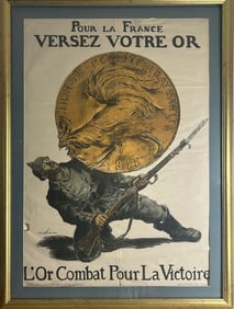 For France Pour Your Gold, Fights for Victory WWI War Poster