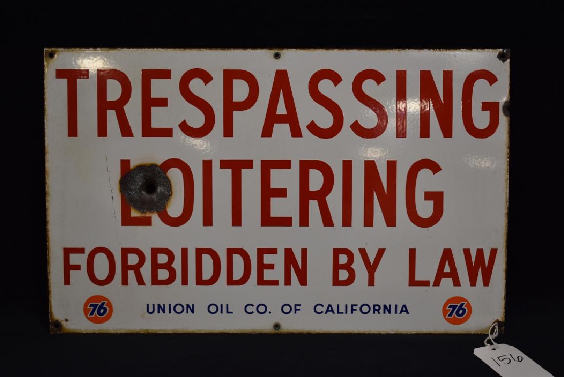 UNION 76 TRESPASSING LOITERING FORBIDDEN SSP SIGN (1 of 2)