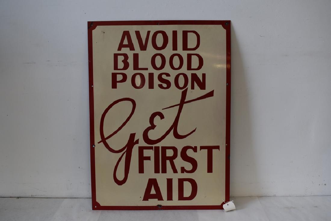 AVOID BLOOD POISON-GET FIRST AID SSP SIGN (1 of 2)