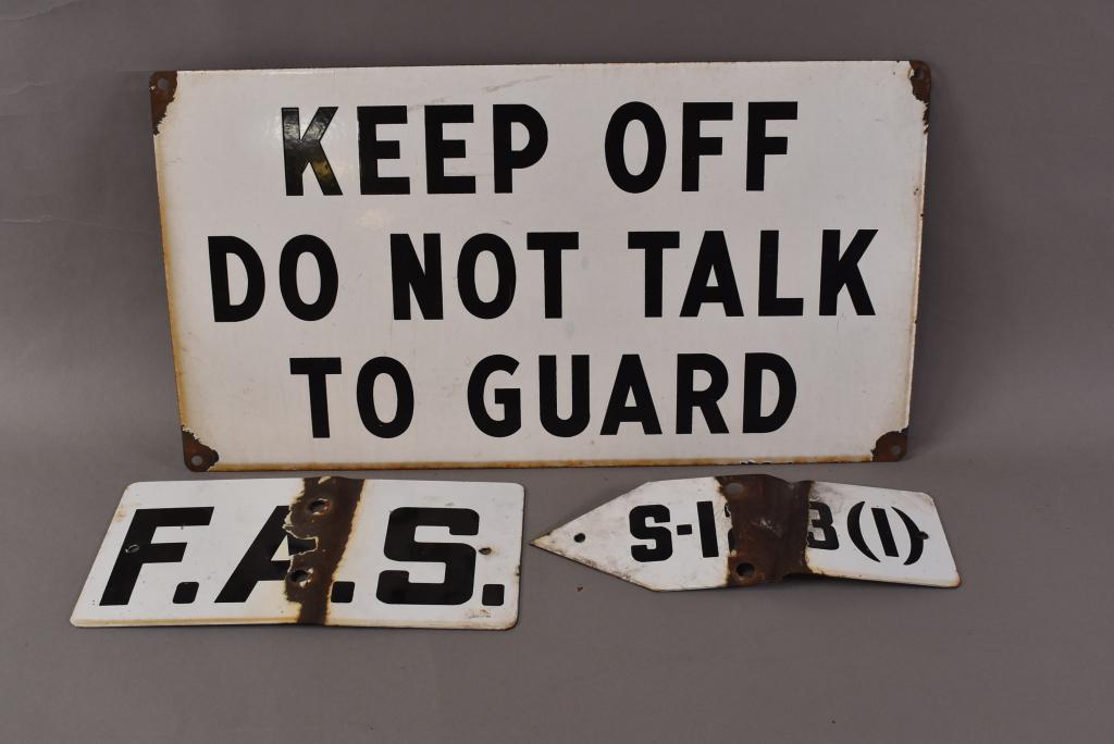 Keep Off Do Not Talk To Guard Porcelain Sign (1 of 2)