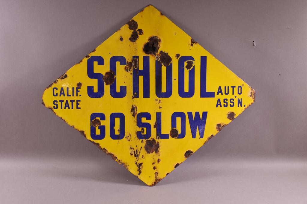 CALIFORNIA AUTO ASS'N SCHOOL GO SLOW SSP SIGN (1 of 6)