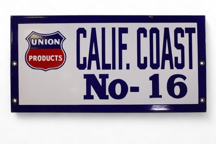 UNION PRODUCTS CALIF.COAST NO-16 (WELL) SIGN