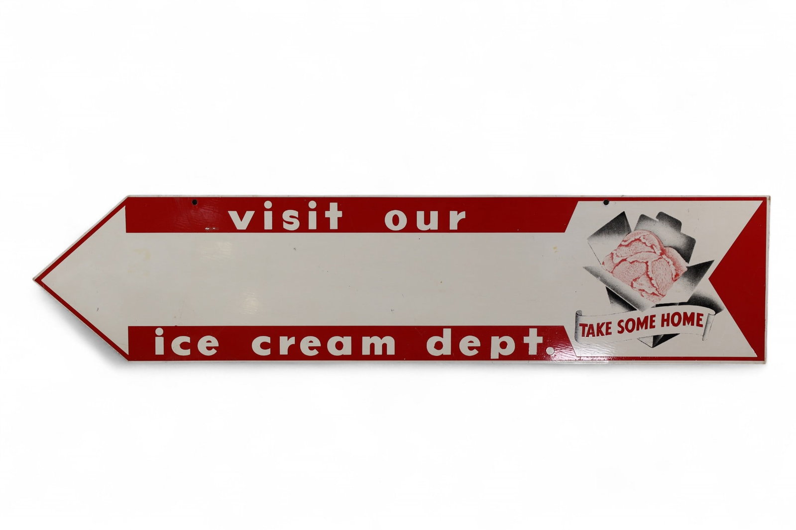 ICE CREAM ARROW TIN SIGN: SST PAINTED TIN TAKE SOME HOME ICE CREAM SIGN, SOME SCRATCHES. 39" x 9"