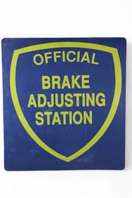 BRAKE ADJUSTMENT STATION TIN SIGN