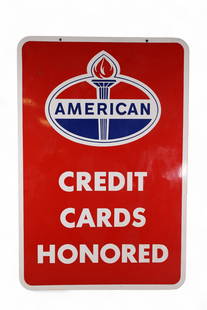 AMERICAN DSP SIGN: AMERICAN CREDIT CARDS HONORED DOUBLE SIDED PORCELAIN SIGN, GOOD COLOR AND GLOSS, SMALL AREAS OF TOUCH UP. 24" x 36"