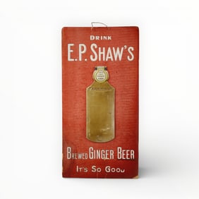 E.P SHAW'S GINGER BEER AD