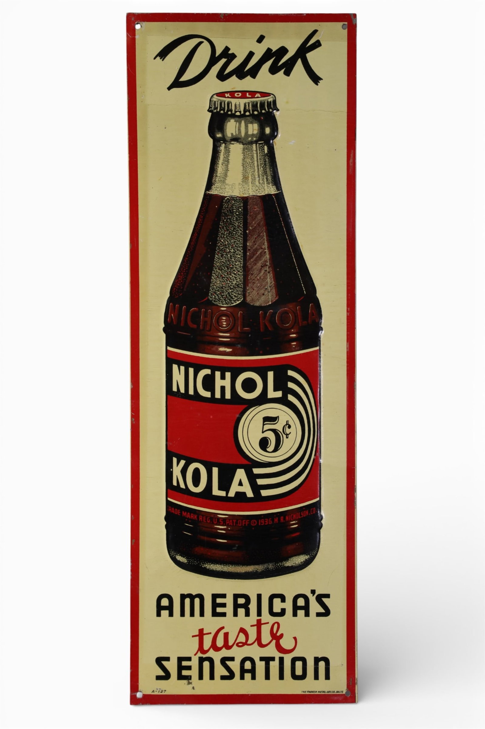 NICHOL COLA TIN SIGN: SINGLE SIDED TIN, NICHOL COLA SIGN. 8" x 24"