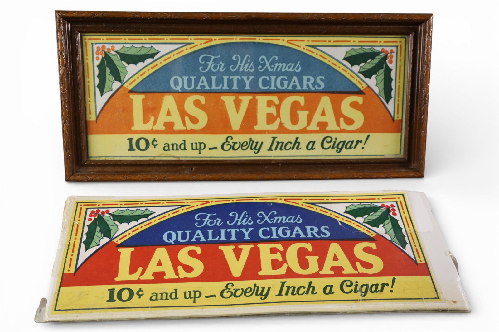 2 CIGAR ADS: 2 LAS VEGAS CIGAR ADS. 10c CIGAR ADS. 18" W.