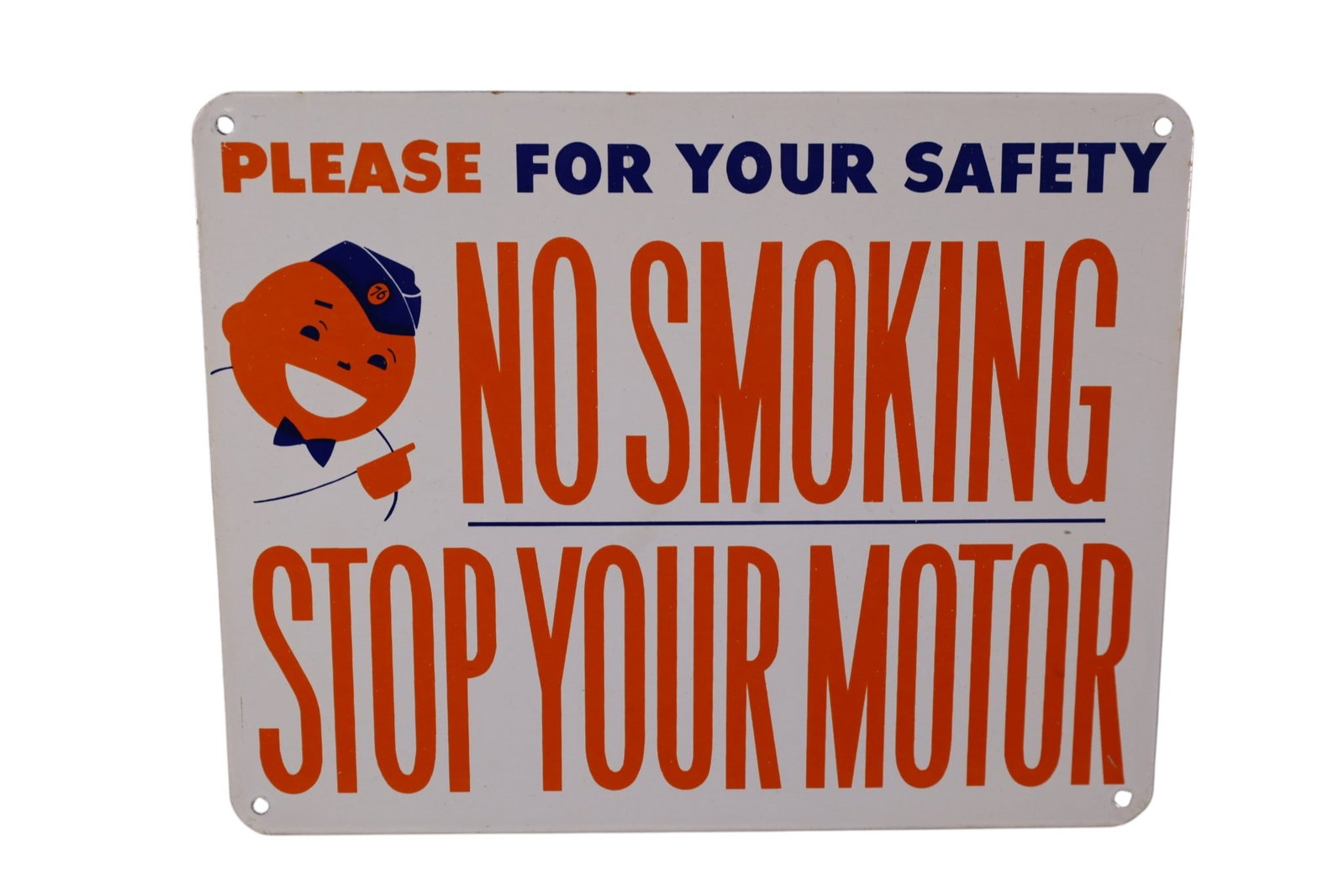 UNION 76 NO SMOKING PORCELAIN SIGN: UNION 76 NO SMOKING STOP YOUR MOTOR, PORCELAIN SIGN, LIGHT SCRATCHES. 15" x 12"
