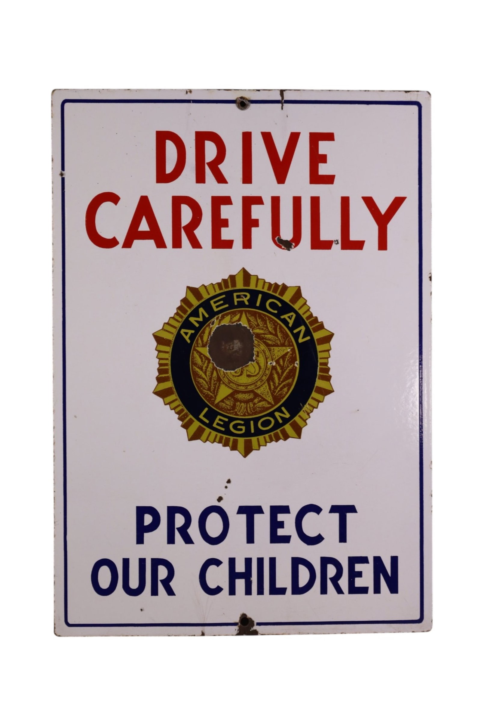 AMERICAN LEGION PORCELAIN SIGN: SSP AMERICAN LEGION DRIVE CAREFUL PROTECT OUR CHILDREN SIGN. SMALL CHIPS. 14" x 20"
