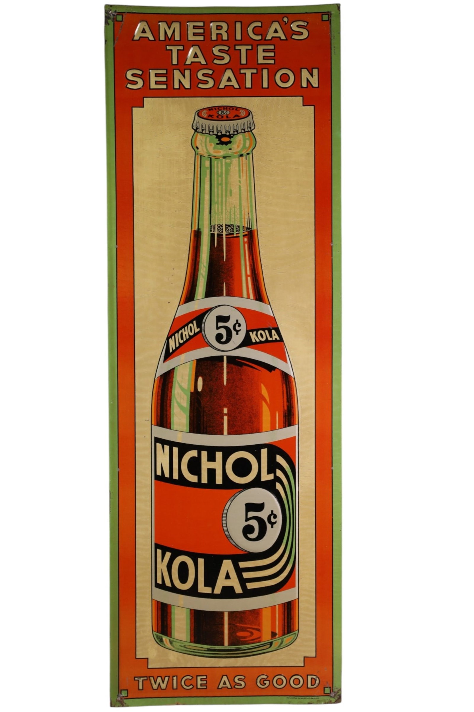 NICHOL KOLA METAL SIGN: EMBOSSED SST NICHOL KOLA BOTTLE GRAPHIC SIGN, LIGHT SCRATCHES. 12" x 35 1/2"