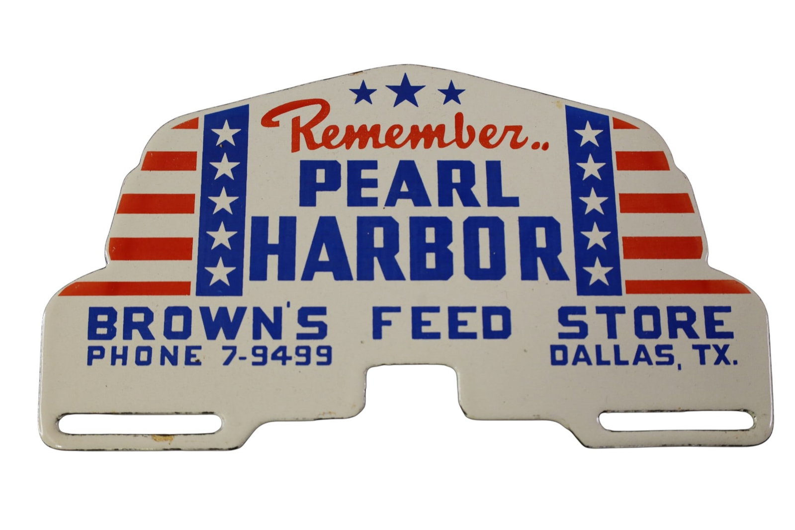 PEARL HARBOR LICENSE PLATE TOPPER: REMEMBER PEARL HARBOR PORCELAIN LICENSE PLATE TOPPER, DALLAS TX.