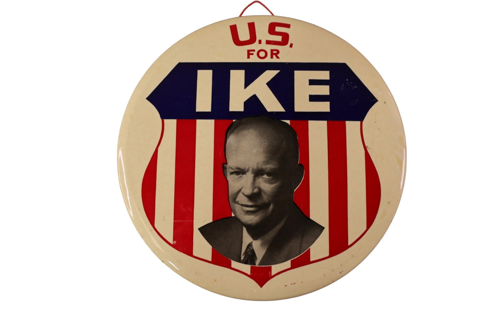 IKE BUTTON SIGN: U.S. FOR IKE BUTTON SIGN, 9" DIAM.