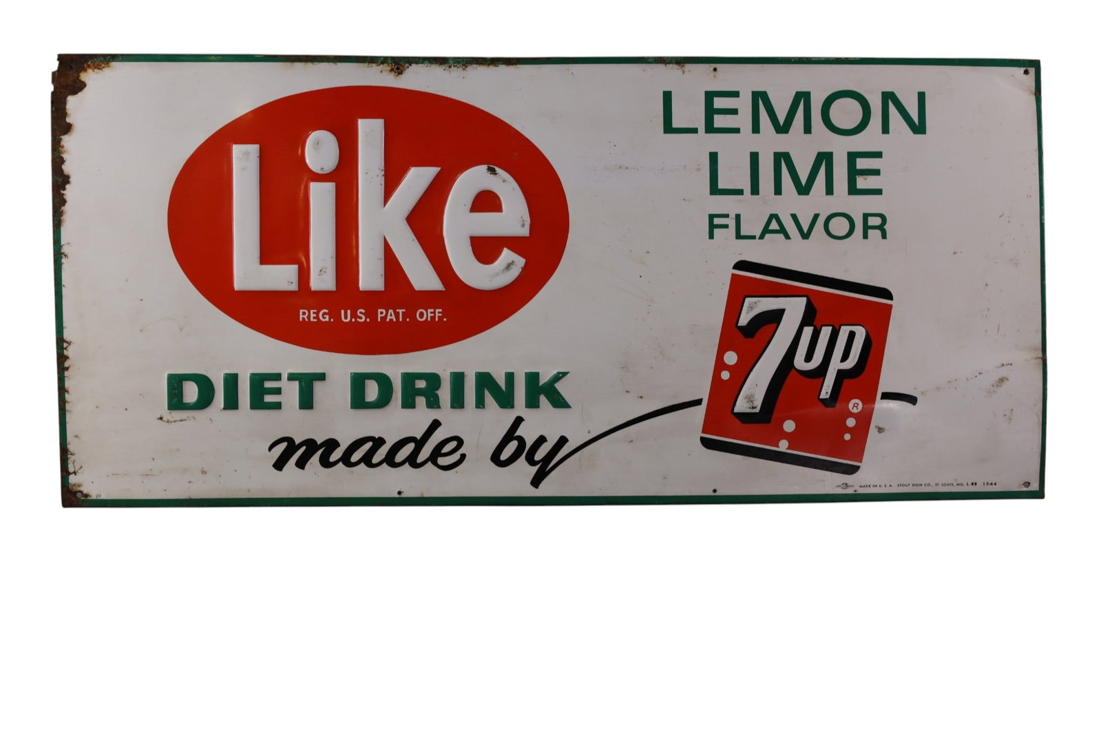 7UP LIKE DIET DRINK METAL SIGN: EMBOSSED SST LIKE 7UP DIET DRINK SIGN, PAINT LOSS, RUST, SCRATCHES. 15" x 33"