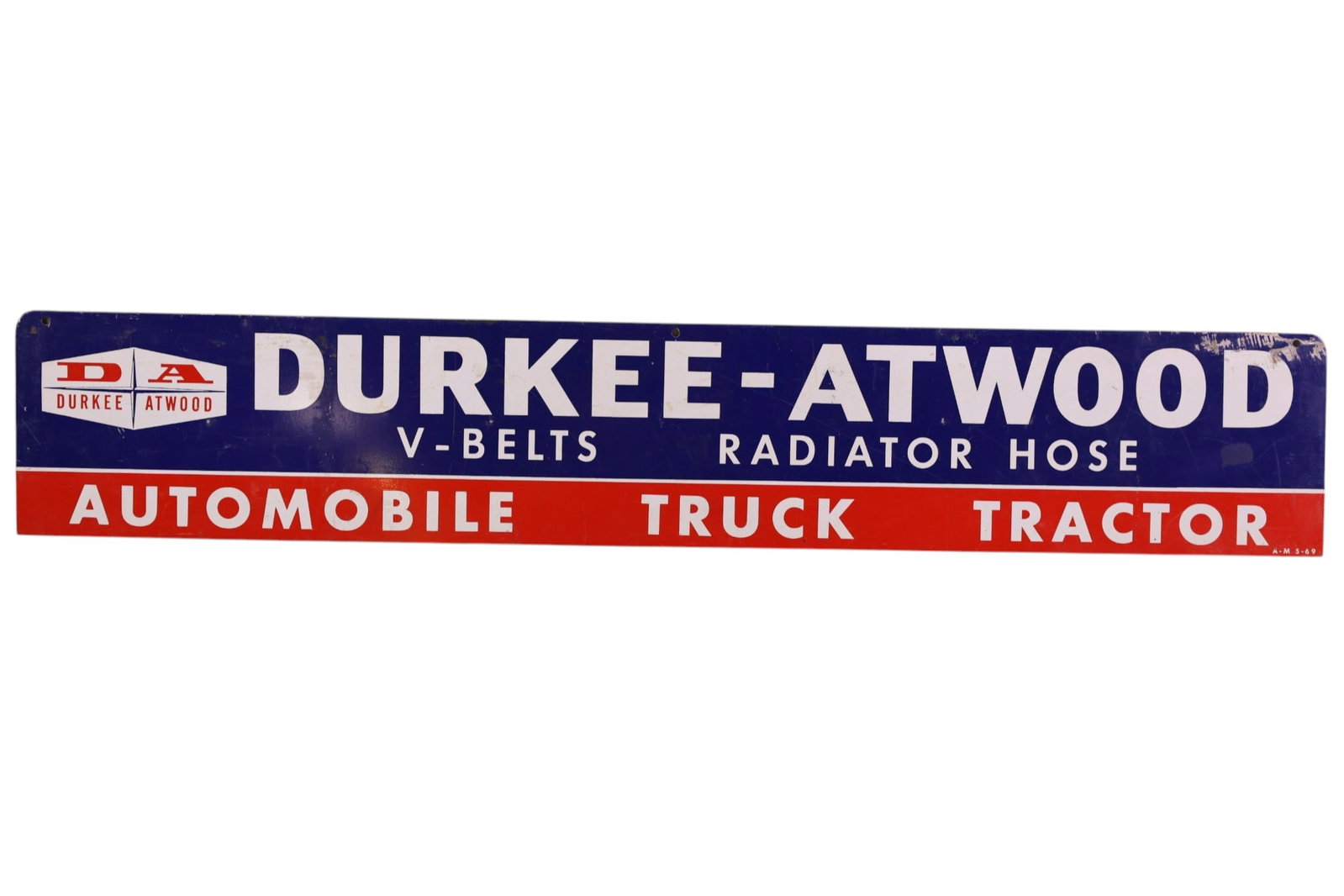 DURKEE ATWOOD METAL SIGN: SST DURKEE ATWOOD SIGN, BELTS & HOSES. SCRATCHES, PAINT LOSS. 32" x 5 1/2"
