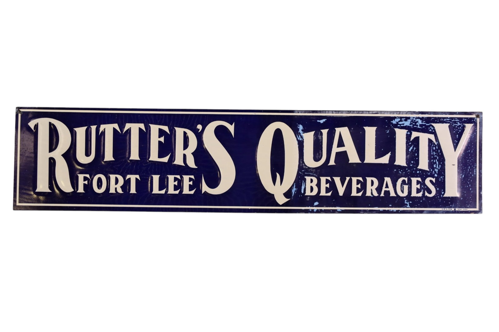 RUTTER'S QUALITY BEVERAGES METAL SIGN: EMBOSSED, SST RUTTER'S QUALITY BEVERAGES SIGN, DISCOLROATION, SCRATCHES. 19 3/4" x 4 1/4"