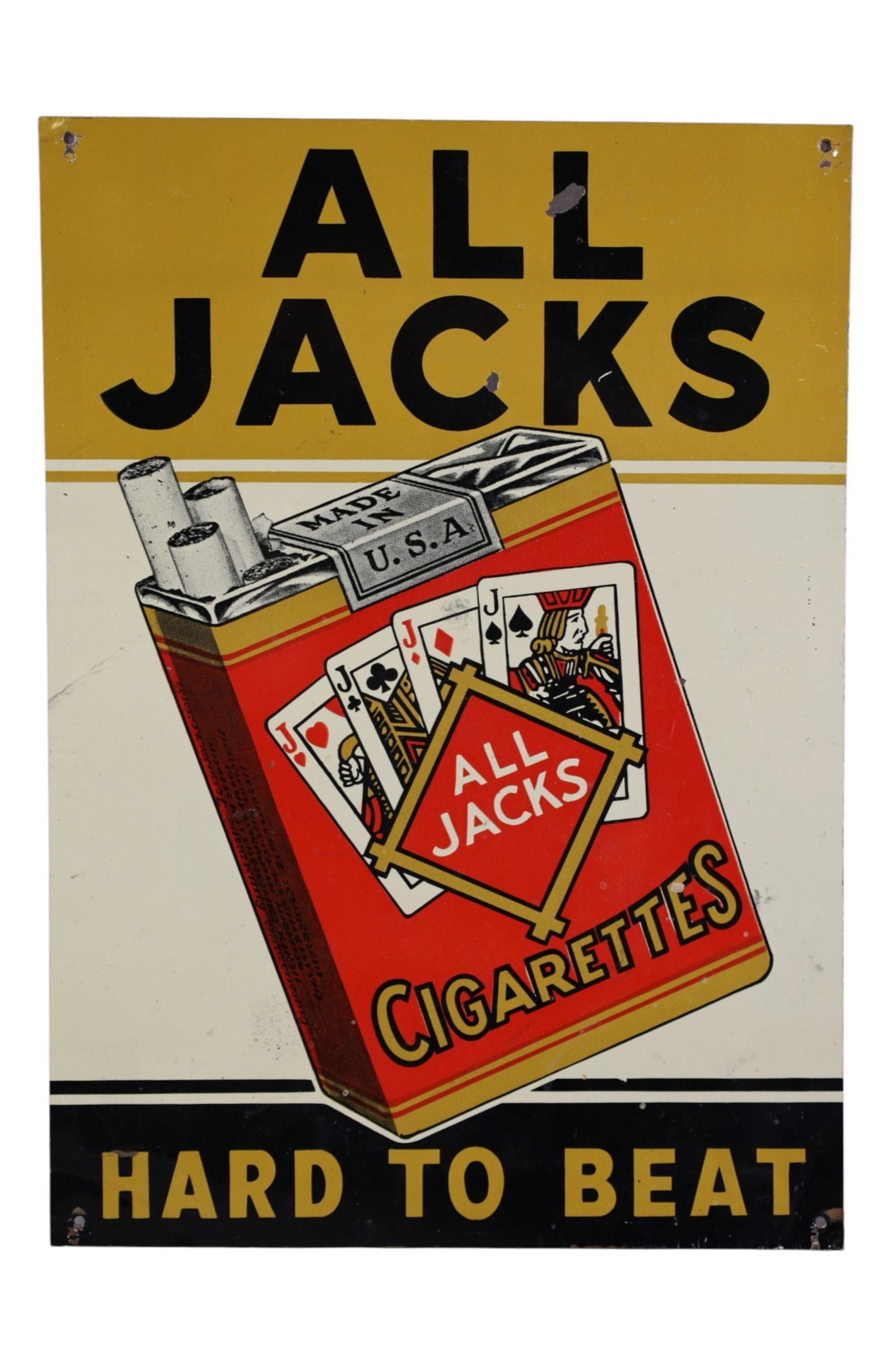 ALL JACKS CIGARETTES METAL SIGN: SST ALL JACKS CIGARETTES SIGN, SCRATCHES. TAPE RESIDUE, 9 3/4" x 13 3/4"