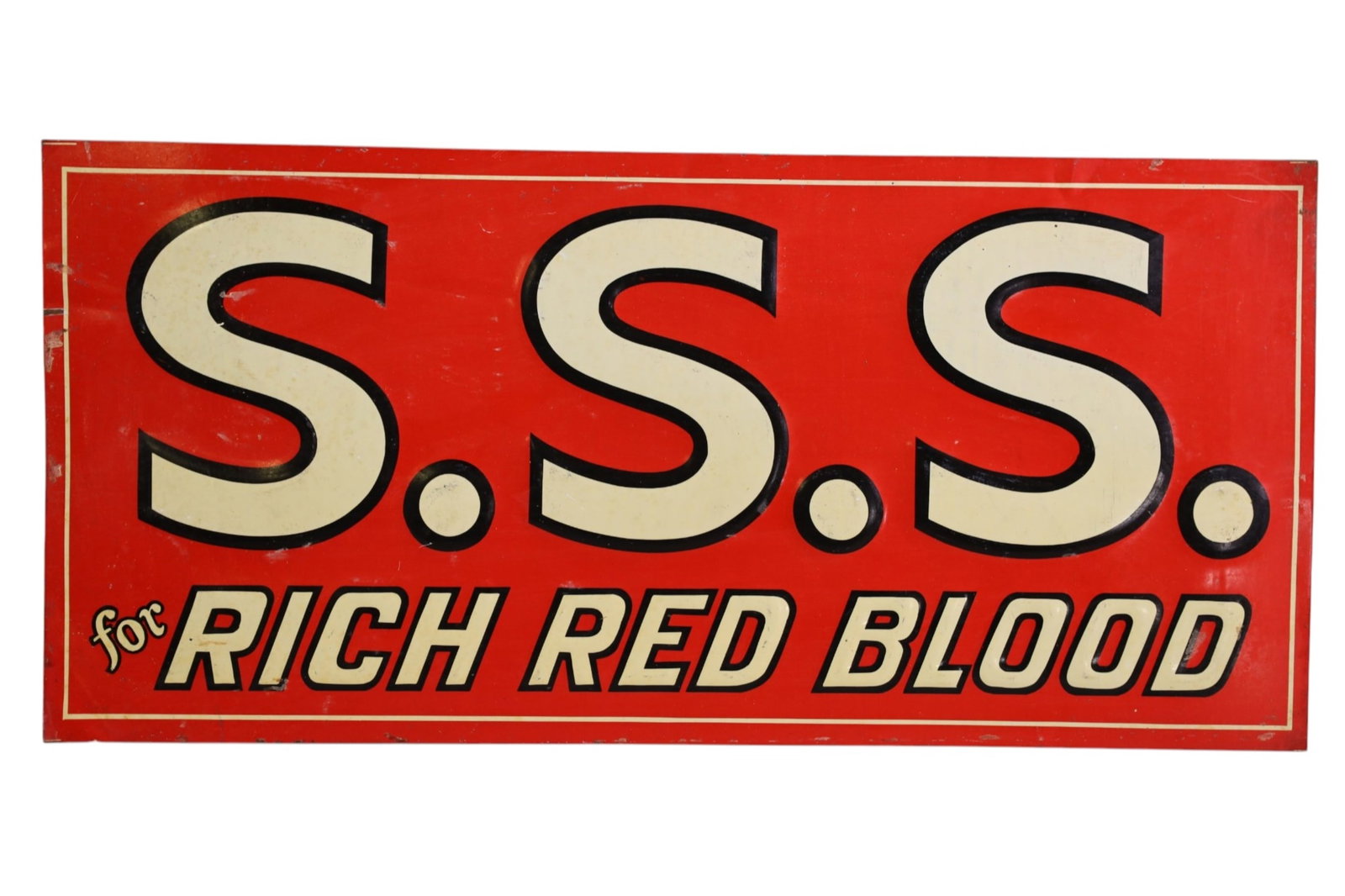 S.S.S. METAL SIGN: SST S.S.S FOR RICH RED BLOOD SIGN, SCRATCHES. 19 1/2" x 9"