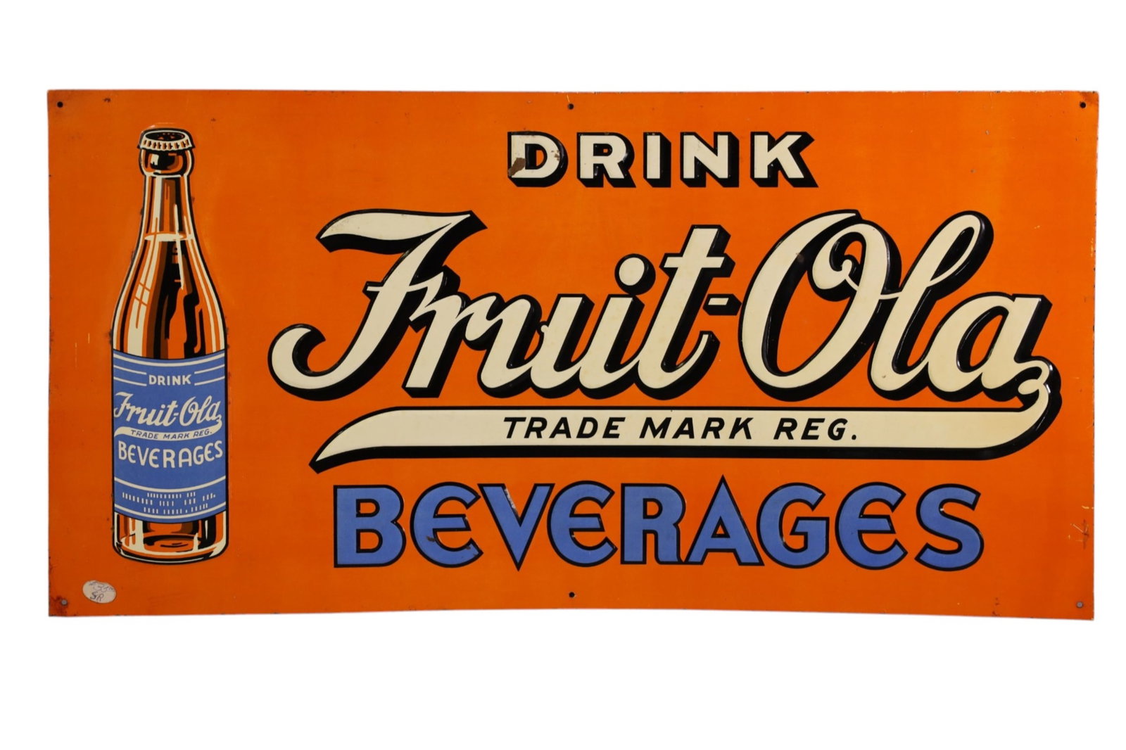 FRUIT OLA BEVERAGES METAL SIGN: SST FRUIT OLA BEVERAGES WITH BOTTLE GRAPHIC SIGN. MINOR PAINT LOSS. 23 1/2" x 12"