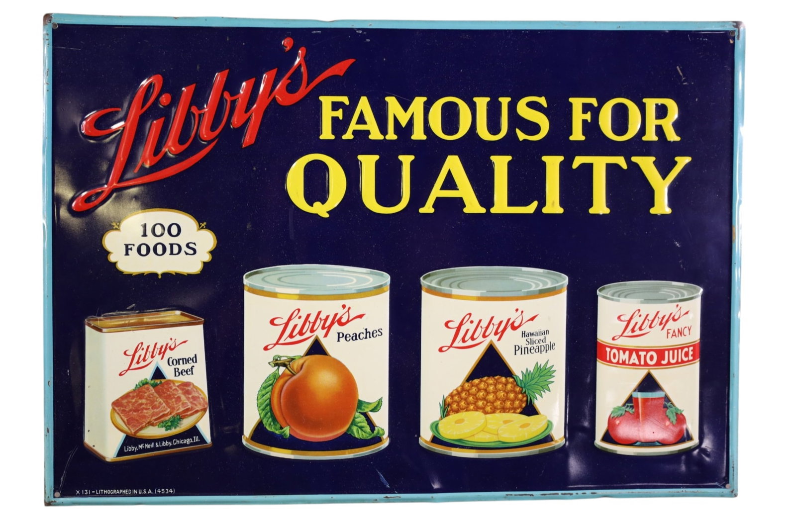 LIBBY'S FOODS METAL SIGN: SST LIBBY'S FOODS SIGN, SCRATCHES, PAINT LOSS. 19 1/2" x 13 1/2"