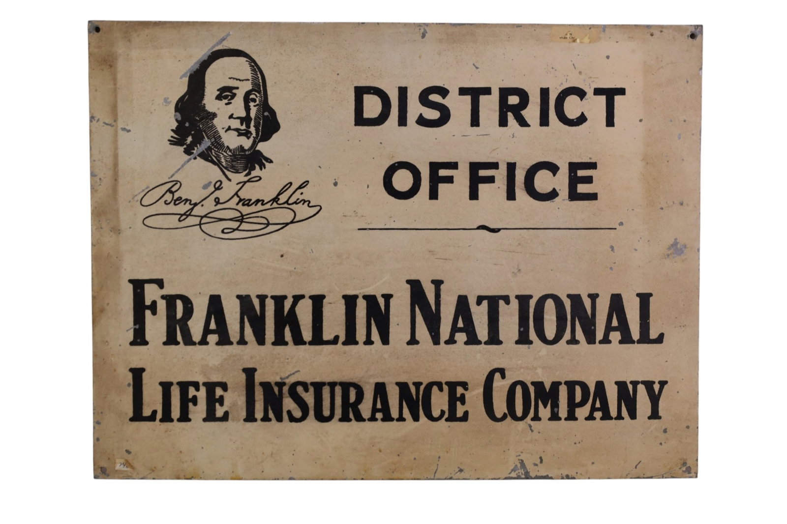 FRANKLIN NATIONAL LIFE INSURANCE CO SIGN: DST FRANKLING NATIONAL LIFE INSURANCE CO, SCRATCHES, PAINT LOSS. 20" x 15"