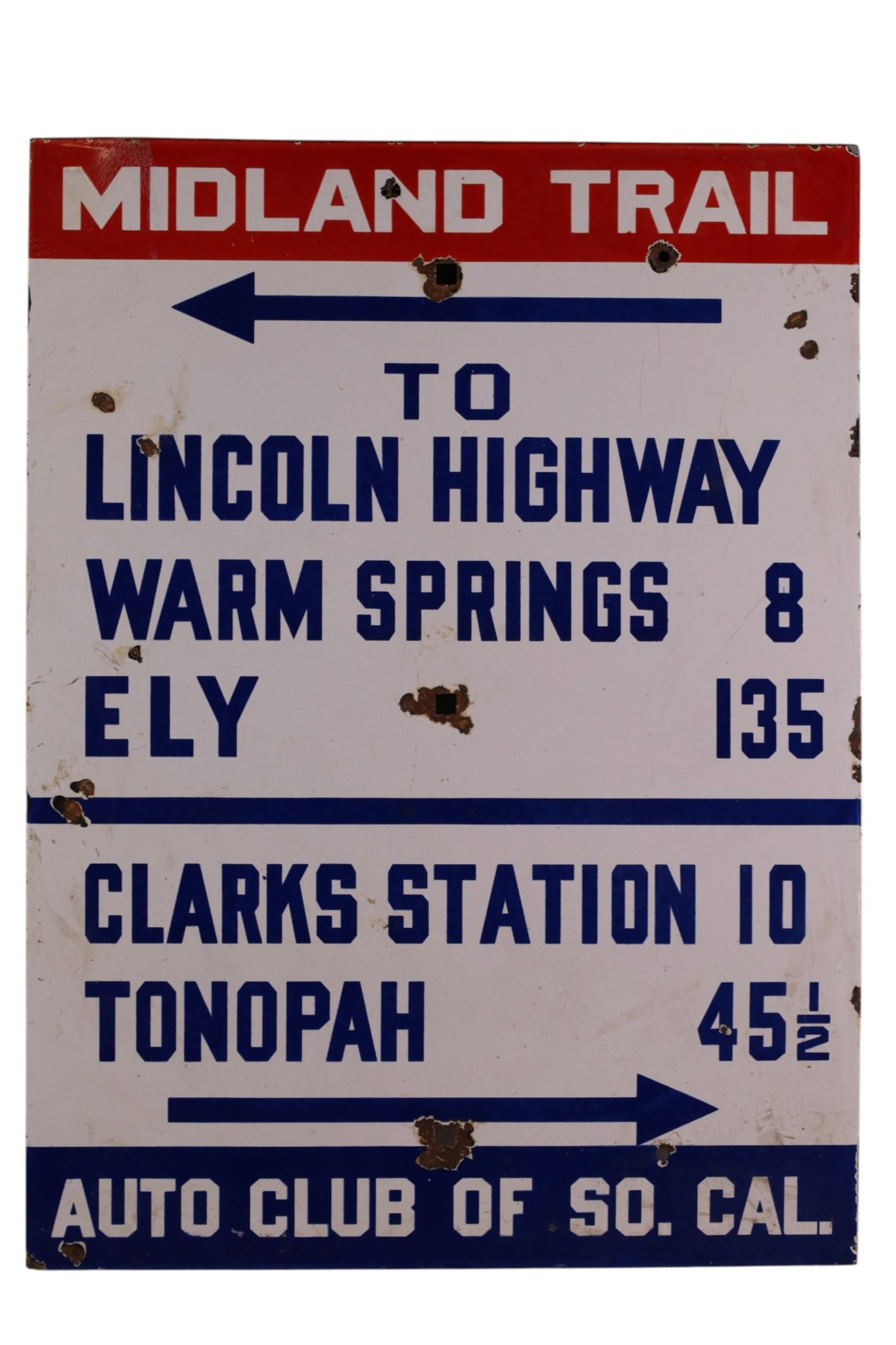 LINCOLN HIGHWAY PORCELAIN SIGN: SSP AUTO CLUB OF SO CAL. MIDLAND TRAIL, LINCOLN HIGHWAY SIGN (NEVADA), CHIPS. 17 3/4" x 24"