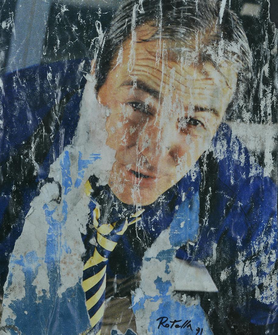 Mimmo Rotella (1918-2006) Robert De Niro 1991: Decollage, cm. 30x25 Firma e data in basso al centro.