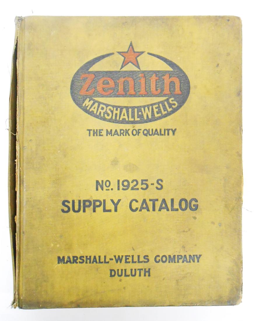 ZENITH SUPPLY CATALOG NO 1925-S: Marshall - Wells Co. Duluth; black and white with color inserts; alphabetical index in back; 1426 pages; cover soiled and worn; exterior binding torn; edge and corner wear; interior pages - some soile