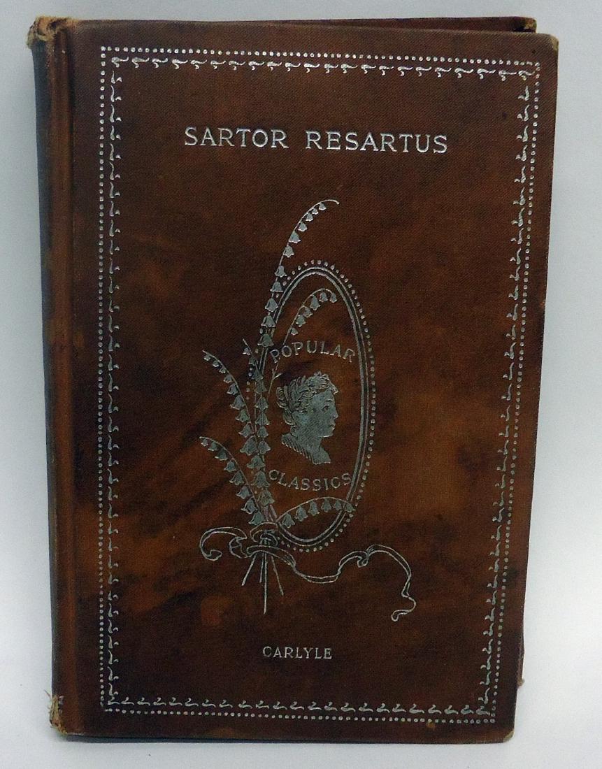 THOMAS CARLYLE - SARTOR RESARTUS BOOK: Book with Henry Louis Mencken bookplate; binding loose; corners and edges of cover are a bit rough; inside pages yellowing from age; book store stamp on inside cover; 4" x 6", G-VG