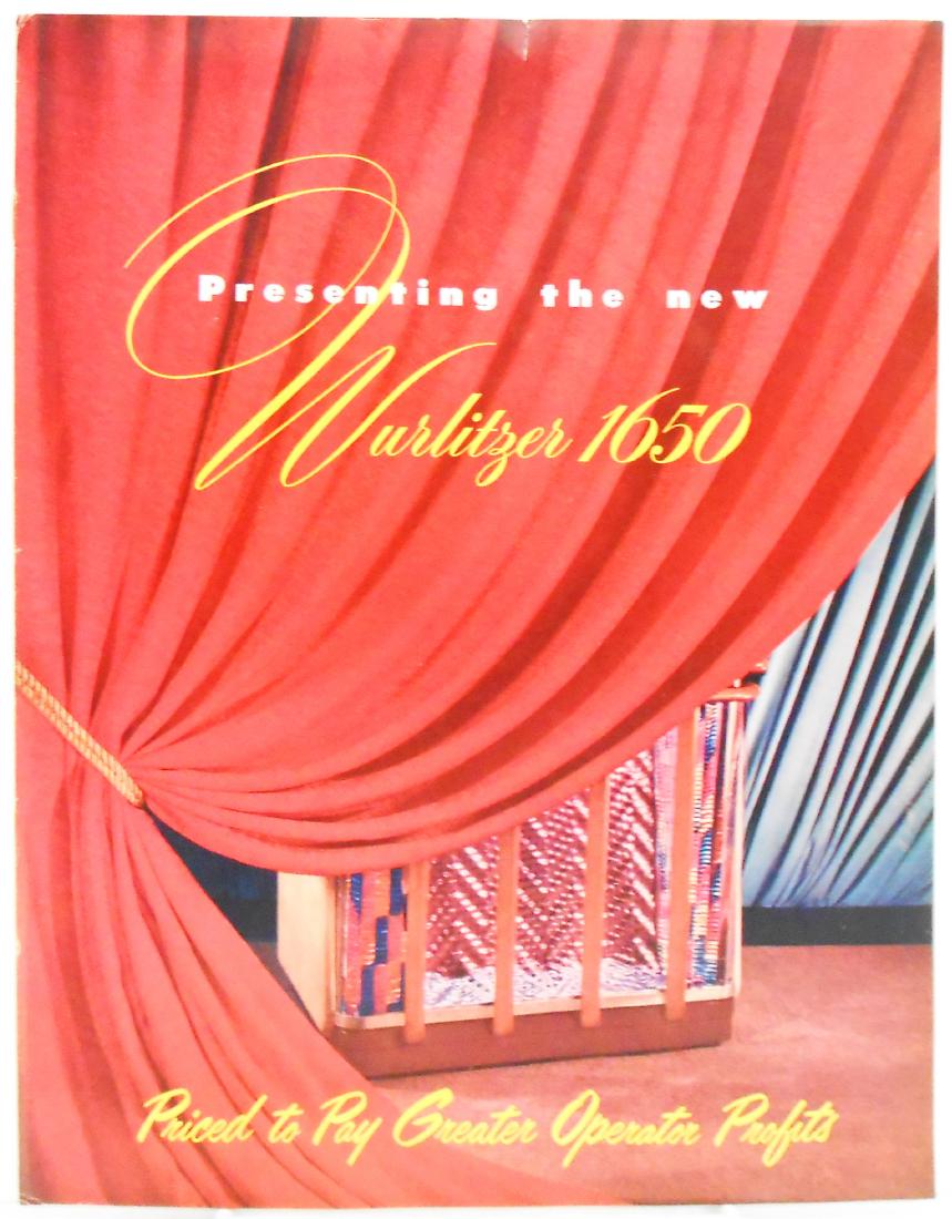 WURLITZER JUKEBOX 165O BROCHURE: Color brochure for the Wurlitzer 1650, "Priced to Pay Greater Operator Profits"; describes the mechanisms and benefits of the model 1650, color; light 1/2" tear to top center edge; 11 1/2" x 8 3/4", V