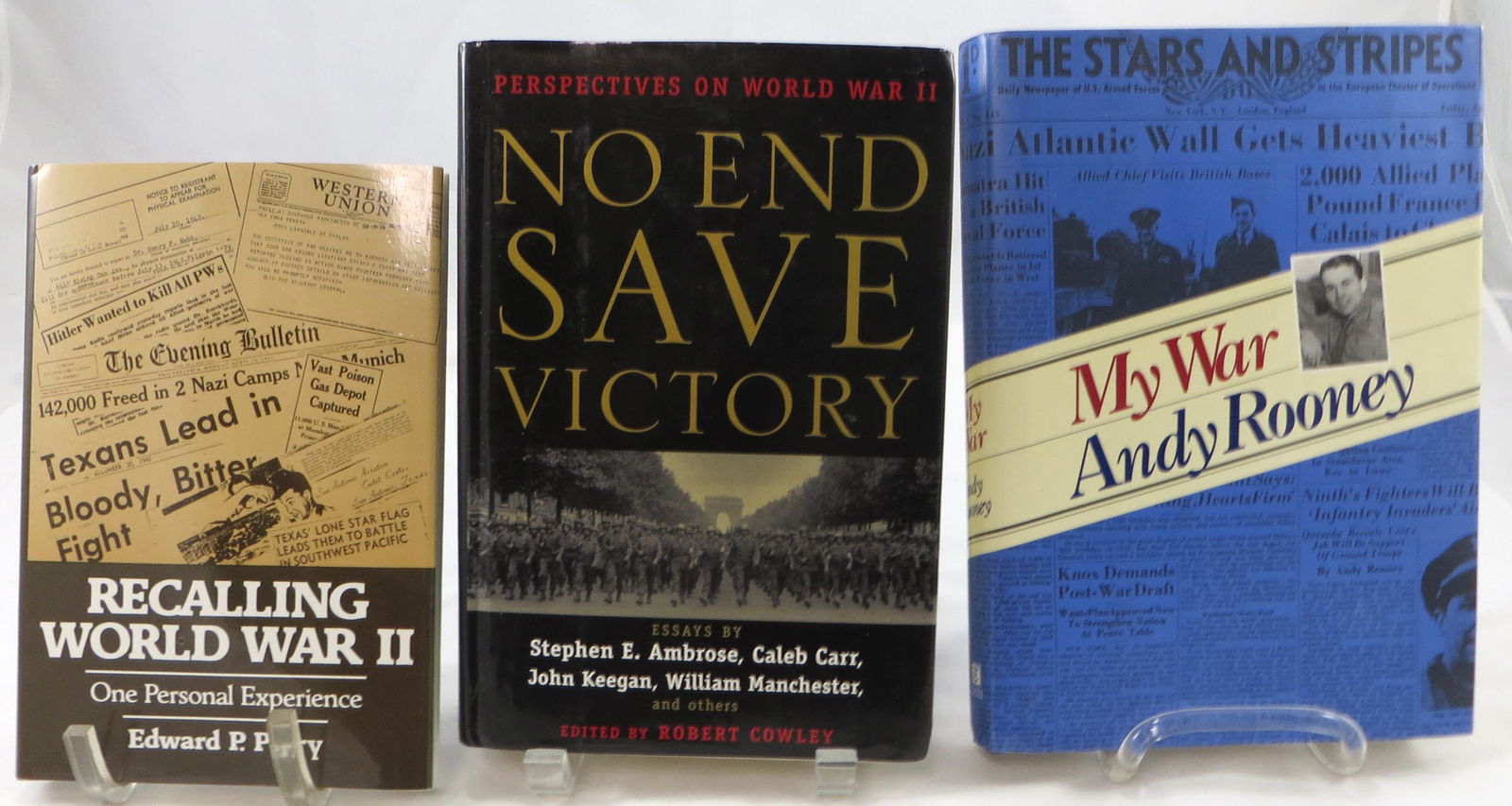 (3) WW2 BOOKS - RECOLLECTIONS & MEMOIRS: PERRY, ROONEY,: (1) Perry, Edward P.; "Recalling World War II - One Personal Experience"; Vantage Press, NY; 1992; first edition; retains dustjacket; [139 pgs]; signed by author on half-title page: "To Sarah Anne and