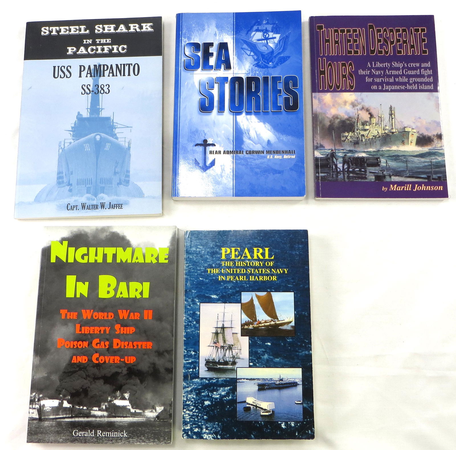 (5) SOFTCOVER WW2 ERA NAVAL THEME BOOKS, SIGNED: (1) Johnson, Marill; "Thirteen Desperate Hours - A Liberty Ship's crew and their Navy Armed Guard fight for survival while grounded on a Japanese-held island"; Sunflower University Press; 2001; softco
