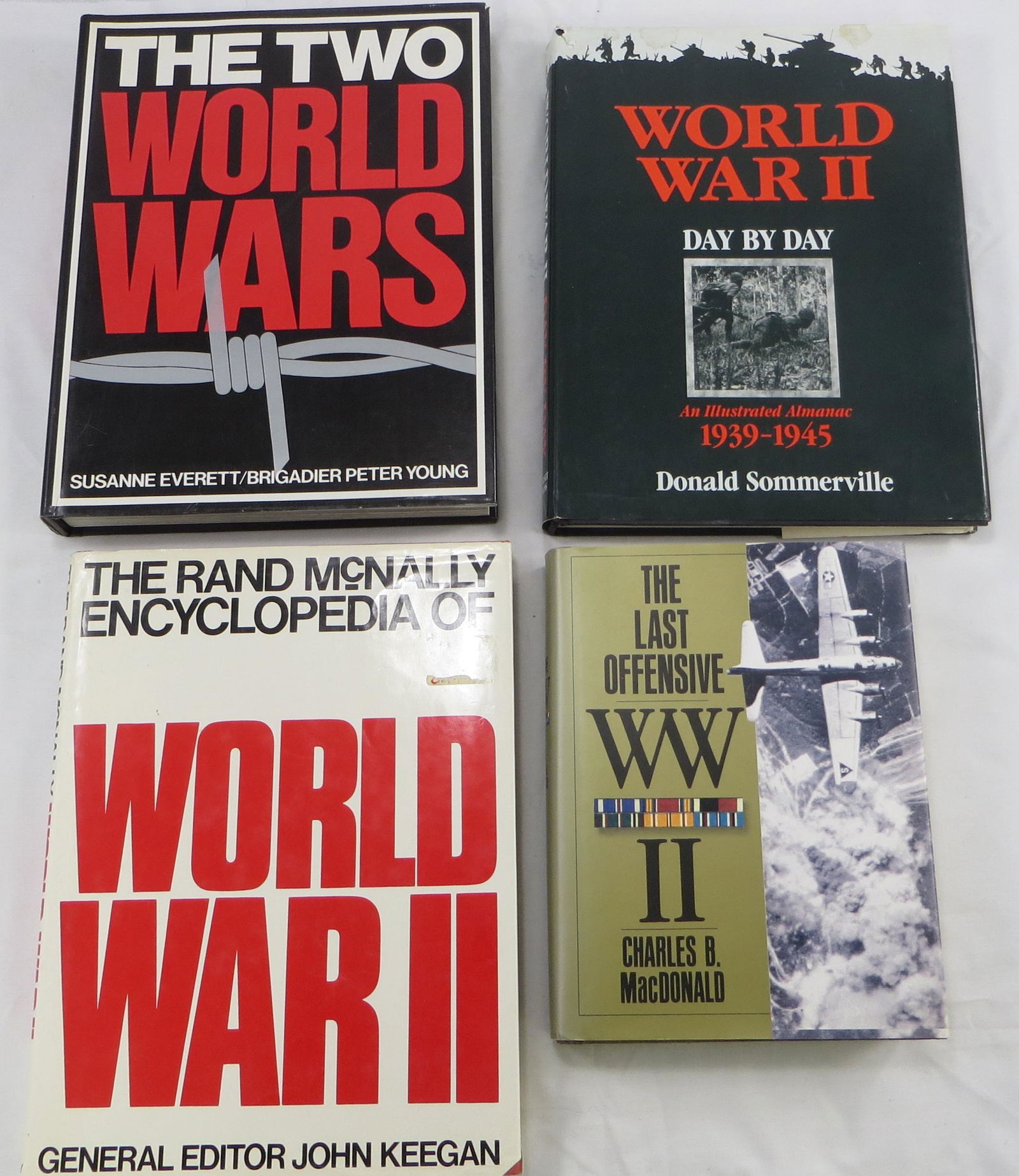 (4) WW II BOOKS - US INVASION AND 3 BOOKS OF HISTORY: (1) " The Last Offensive WW II", Charles B MacDonald, BDD Special Editions; (1) "The Rand McNally Encyclopedia of World Was II", John Keegan, Editor, 1978; (1) "The Two World Wars", Susanne Everett &