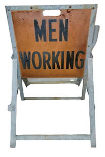 Vintage Metal Men Working Sign: Vintage Metal Men Working Sign closed 20wide x 33high x 2deep while open and standing - 27d x 20w x 30h