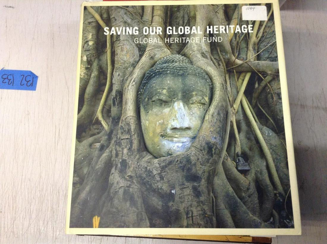 saving our global heritage coffee table book: saving our global heritage coffee table book