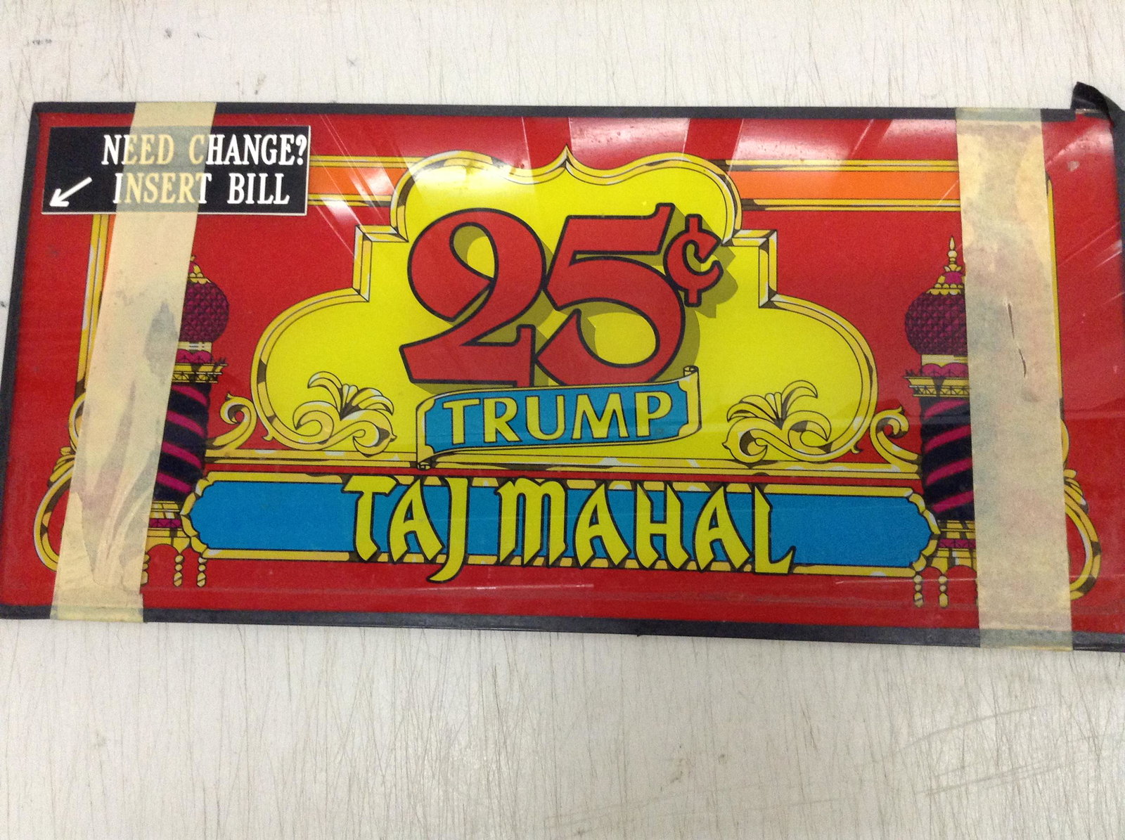 25 Cent Trump Casino Slot Game sign: 25 Cent Trump Casino Slot Game sign