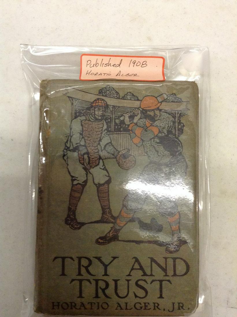 Try And Trust Published 1908 Horatio Alger Hardcover (1 of 1)