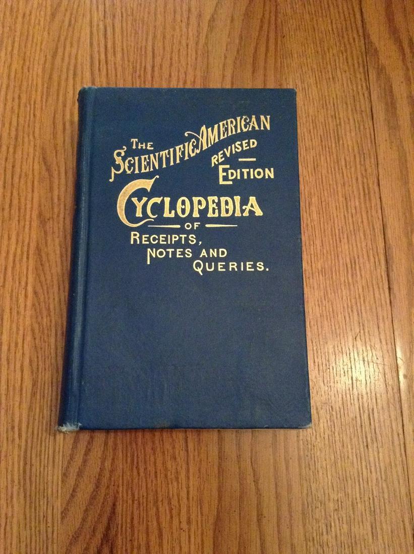 1900 Scientific American Cyclopedia: 1900 Scientific American Cyclopedia
