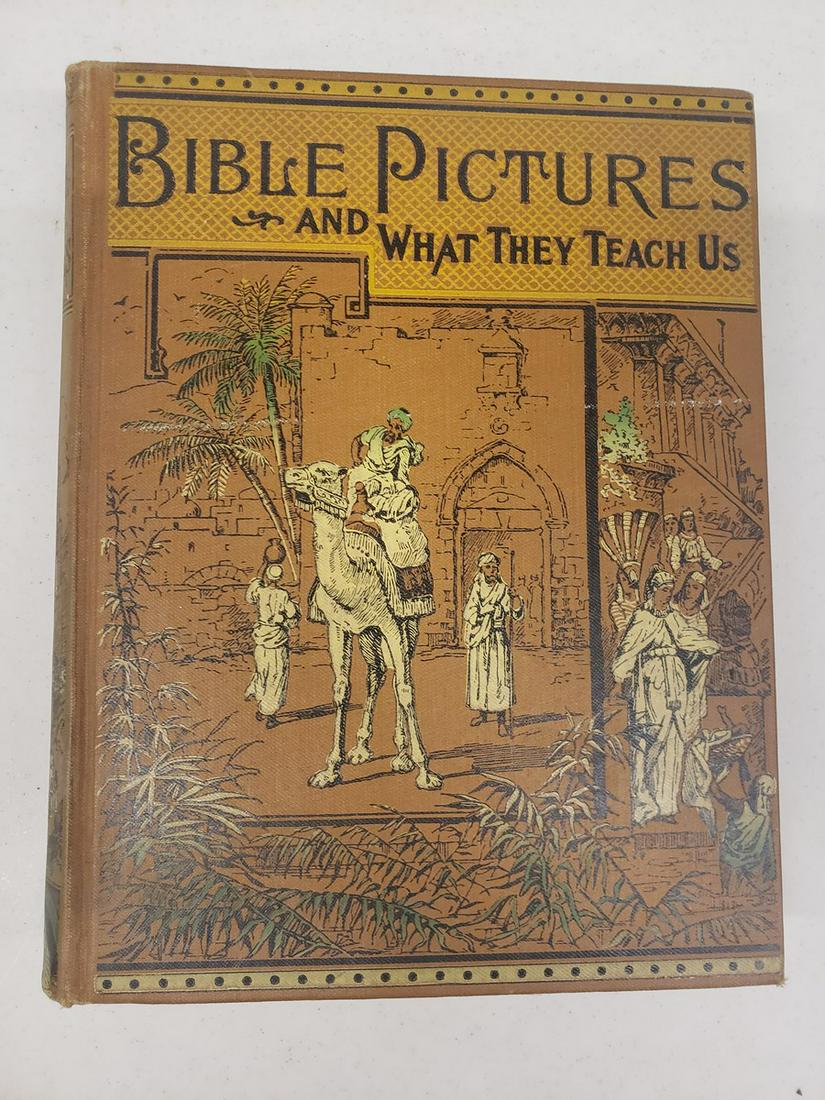 Bible Pictures and what they teach us copyright 1914 by: Bible Pictures and what they teach us copyright 1914 by William A. Foster