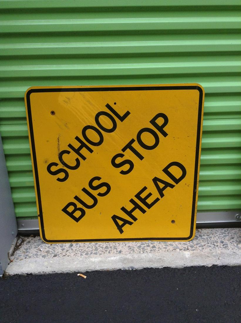 School Bus Stop Sign 30x30" (1 of 1)